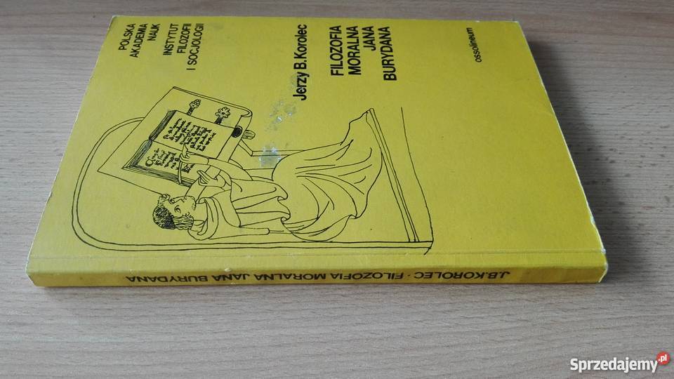 Filozofia moralna Jana Burydana paryski wzór Książki naukowe i popularnonaukowe Gdańsk