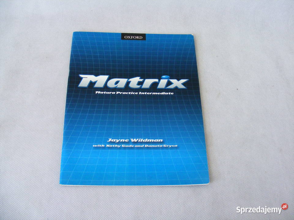 Matrix Podręcznik ćwiczenia Gude Wildman Gryca dolnośląskie