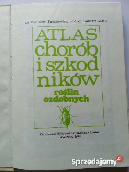 Atlas chorób i szkodników roślin ozdobnych