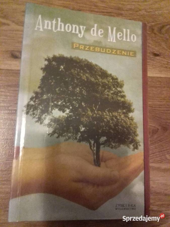 PRZEBUDZENIE ANTHONY DE MELLO