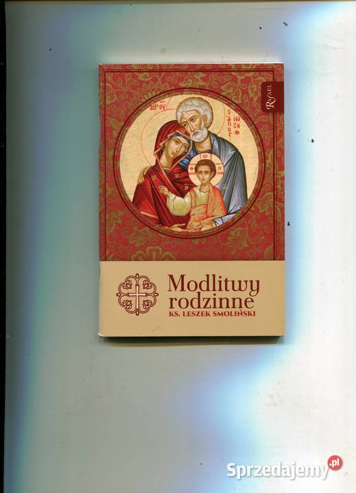 Modlitwy rodzinne Ks Leszek Smoliński zachodniopomorskie Szczecin