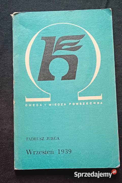Tadeusz Jurga Wrzesień 1939 Wiedza Powszechna Koźminek