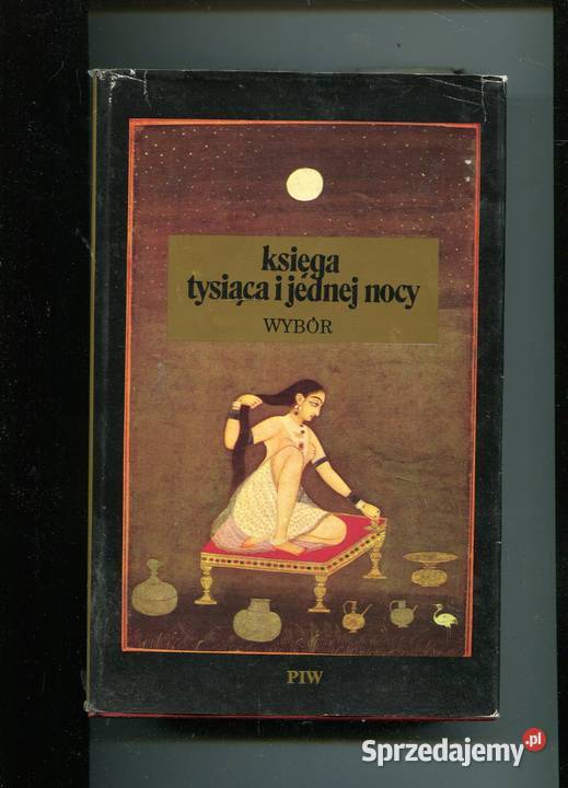 Księga tysiąca i jednej nocy Wybór twarda z obwolutą Szczecin