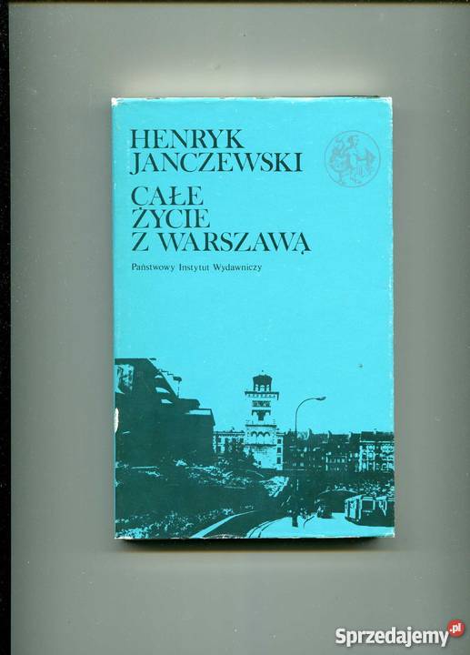 Całe życie z Warszawą