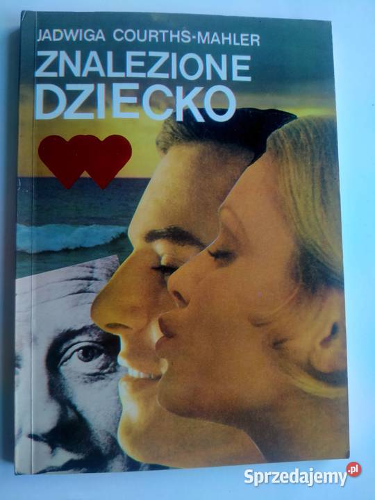ZNALEZIONE DZIECKO Jadwiga CourthsMahler wielkopolskie Ostrów Wielkopolski