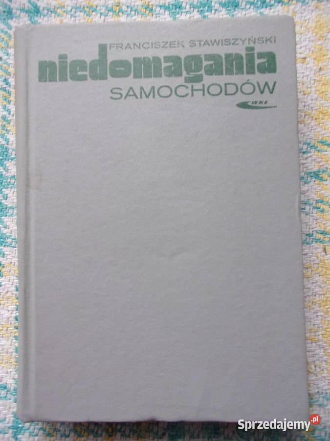 Książka Niedomagania samochodów Franciszek Warszawa