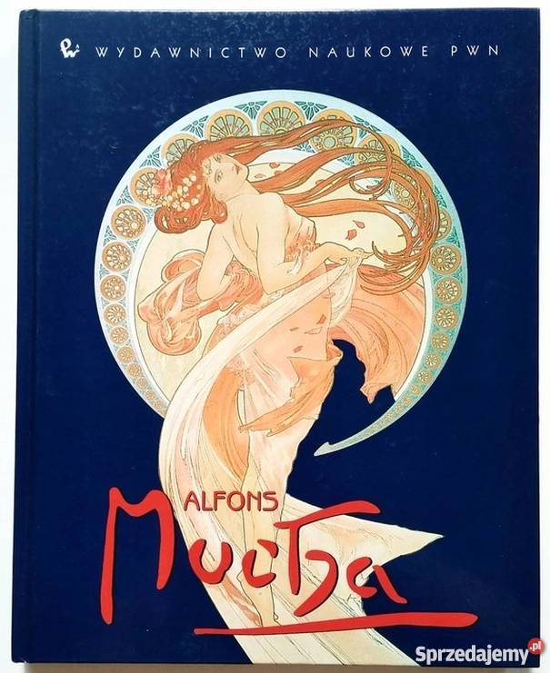 ALFONS MUCHA Proza i poezja Otwock
