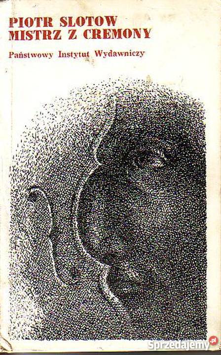 0740 MISTRZ Z CREMONY PIOTR SŁOTOW