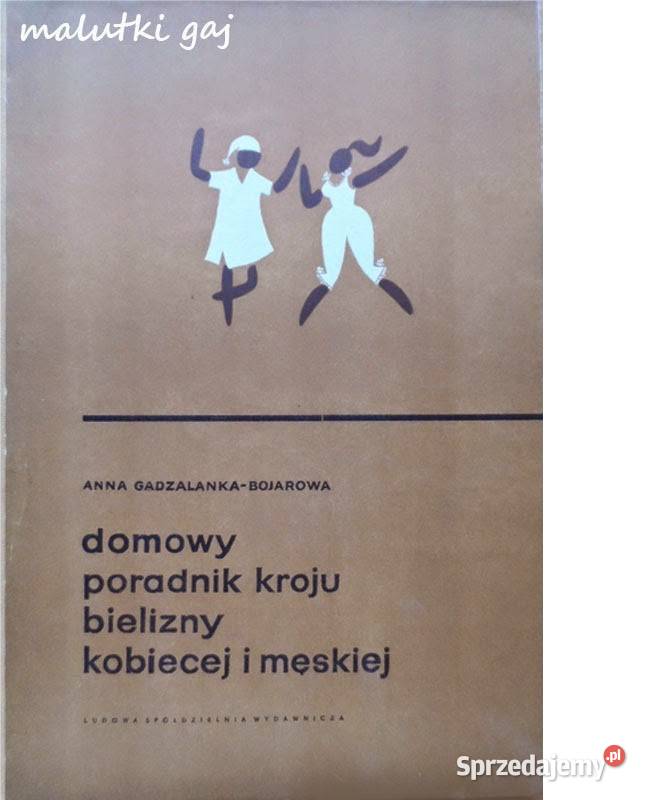 Domowy poradnik kroju bielizny kobiecej i Poradniki, albumy i reportaże Kobielice