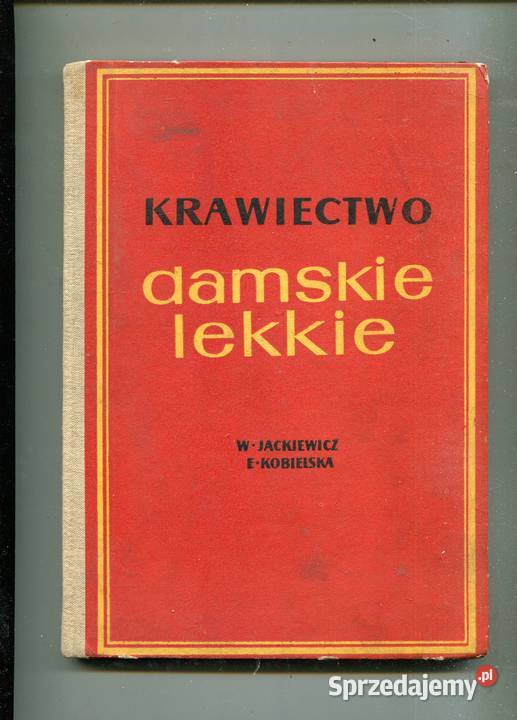 Krawiectwo damskie lekkie WJackiewicz EKobielska