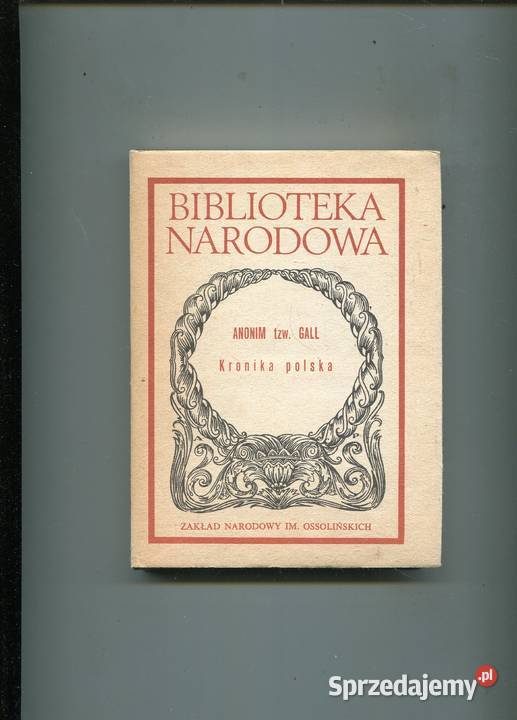 Kronika polska Gall Anonim Książki i Podręczniki