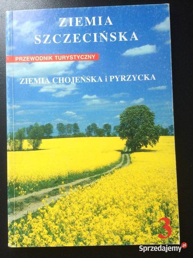 2778 Ziemia Chojeńska I Pyrzycka Antykwariat zachodniopomorskie Szczecin sprzedam