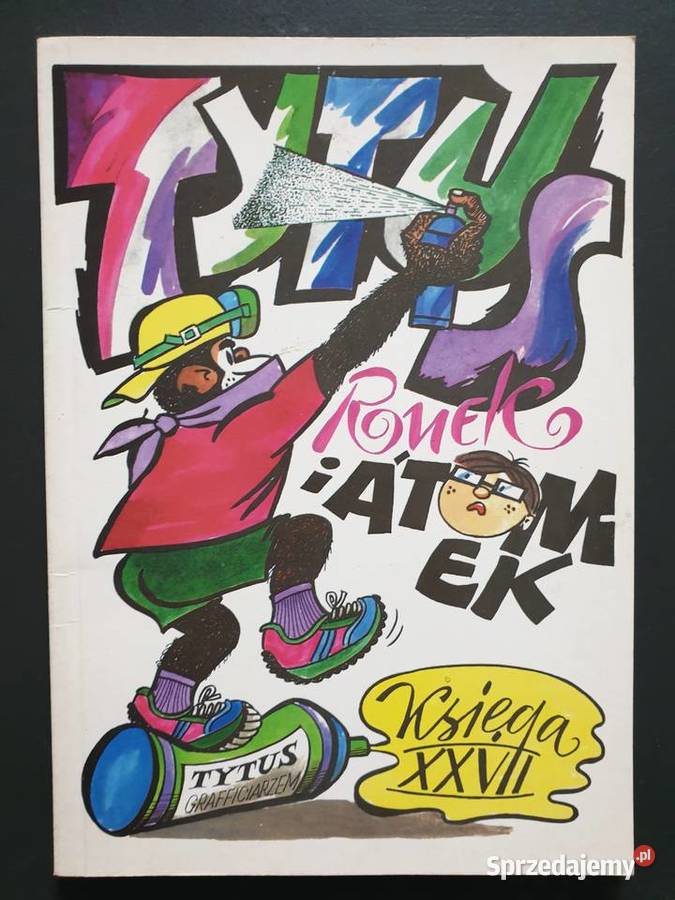 Tytus Romek i ATomek księga XXVII wydI 2002 pomorskie Gdynia