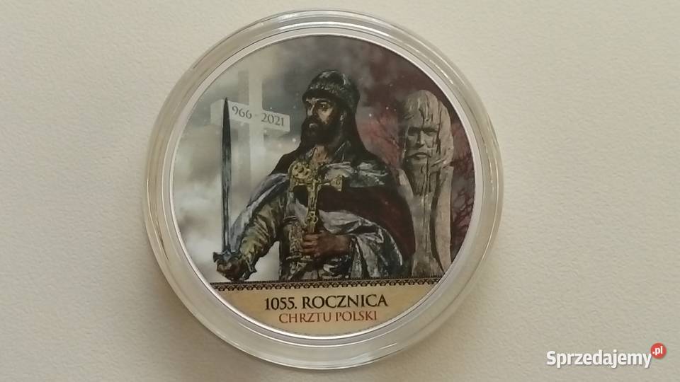 Srebrny numizmat 1055 rocznica chrztu Polski 2021 r.