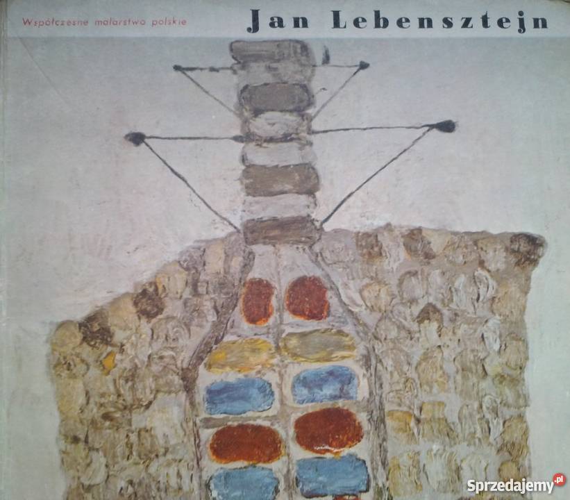 WSPÓŁCZESNE MALARSTWO POLSKIE LEBENSZTAJN JAN Kraków sprzedam