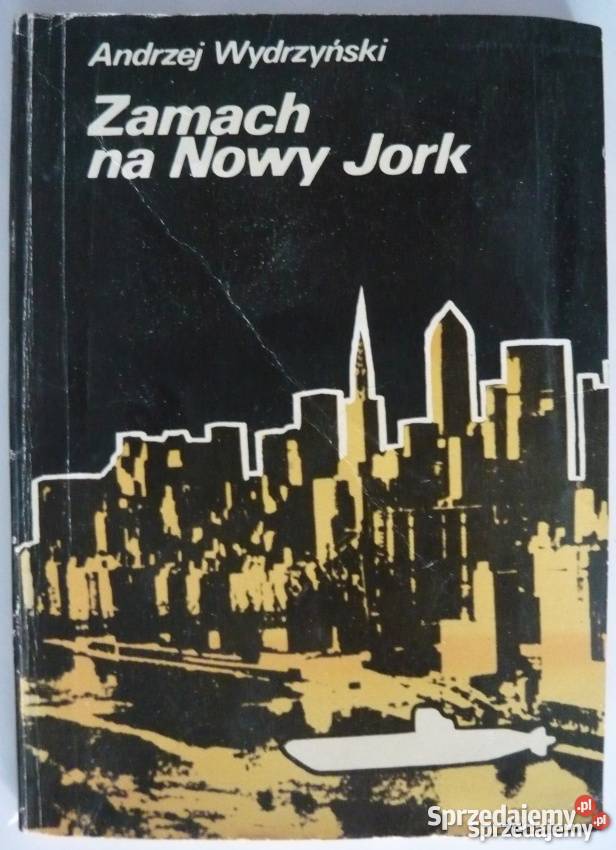 ZAMACH NA NOWY JORK WYDRZYŃSKI ANDRZEJ łódzkie Piotrków Trybunalski sprzedam
