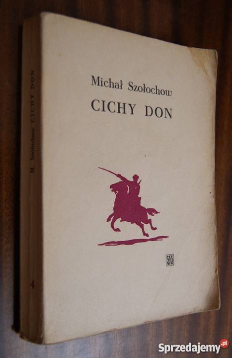 Michał Szołochow Cichy Don t 4 1966 Rok wydania 1966 Proza i poezja Parczew