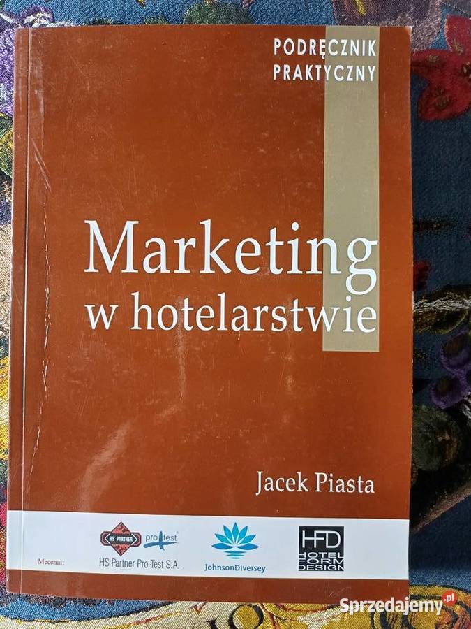 Marketing w hotelarstwie- Jacek Piasta