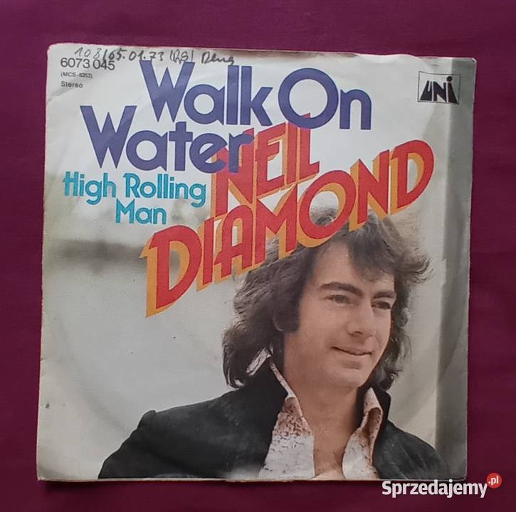 SP Neil Diamond Walk On Water High Rolling Man wielkopolskie Koźminek