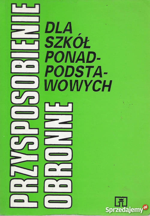 Przysposobienie obronne Praca zbiorowa tradycyjny podręcznik lubelskie Puławy