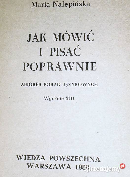 mówić i pisać poprawnie Maria Nalepińska Rok wydania 1980 lubelskie Chełm