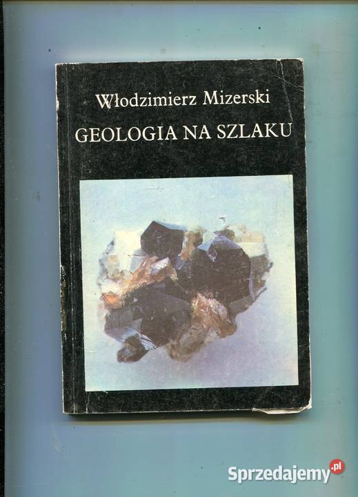 Geologia na szlaku Mizerski