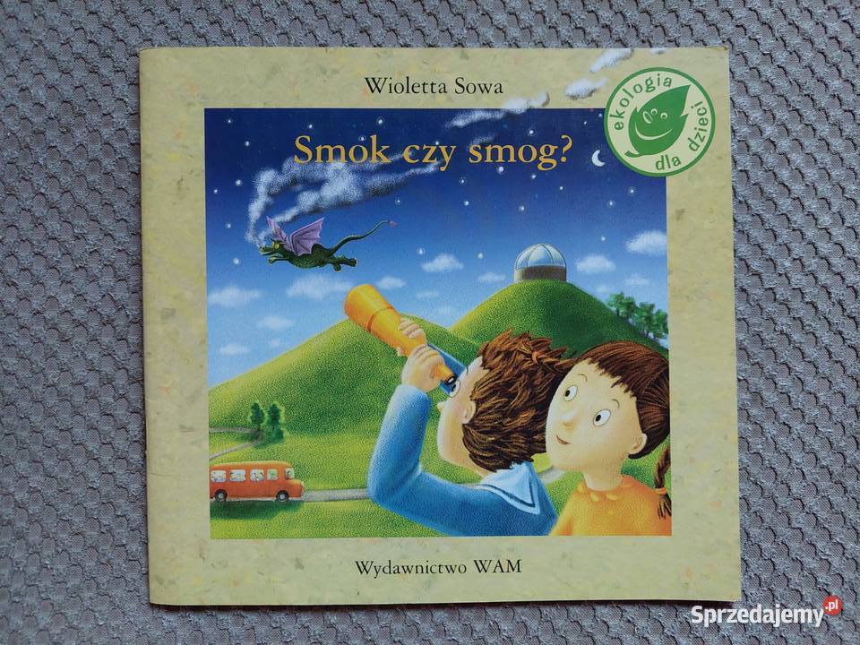 ekobajka Smok czy smog Wioletta Sowa Kraków