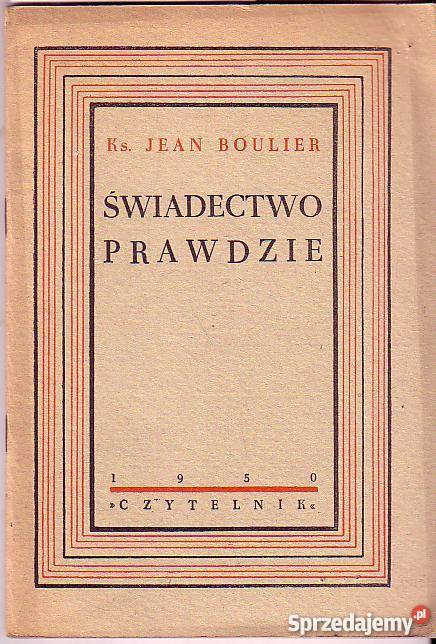 6923 ŚWIADECTWO PRAWDZIE KS JEAN BOULIER Czyrna