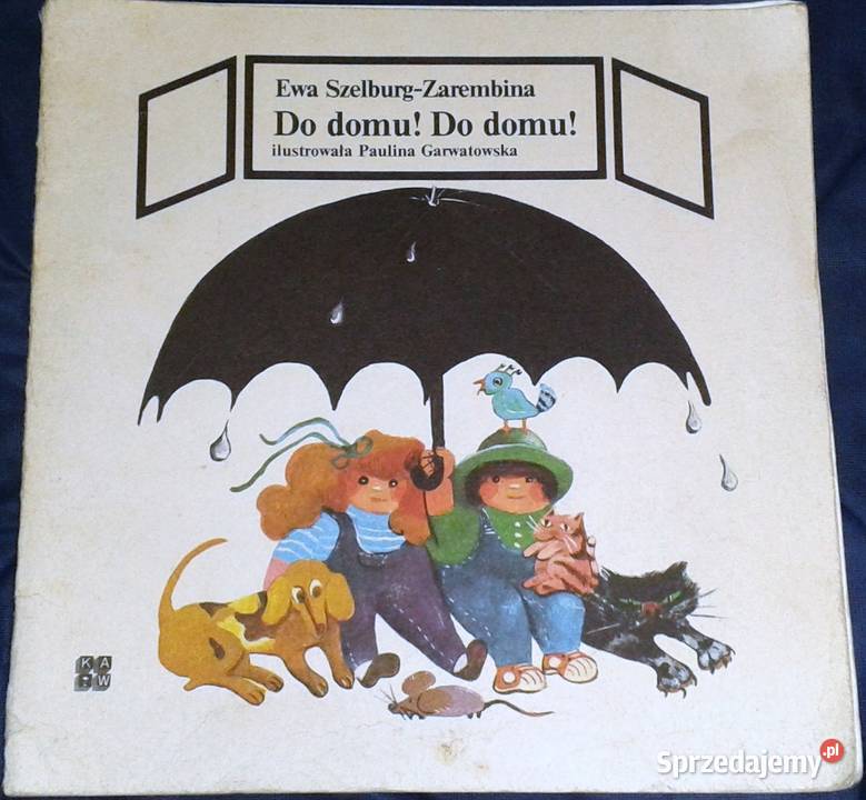 Do domu Do domu Ewa Szelburg Zarembina