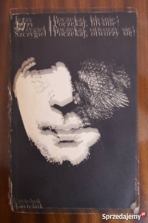 Jerzy Szczygieł Poczekaj błyśnie Poczekaj lubelskie Parczew