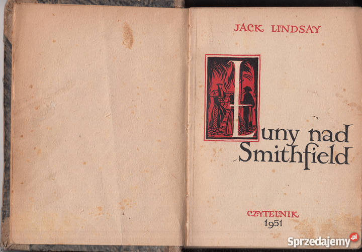 02582 ŁUNY SMITHFIELD JACK LINDSAY literatura piękna - proza zagraniczna Czyrna