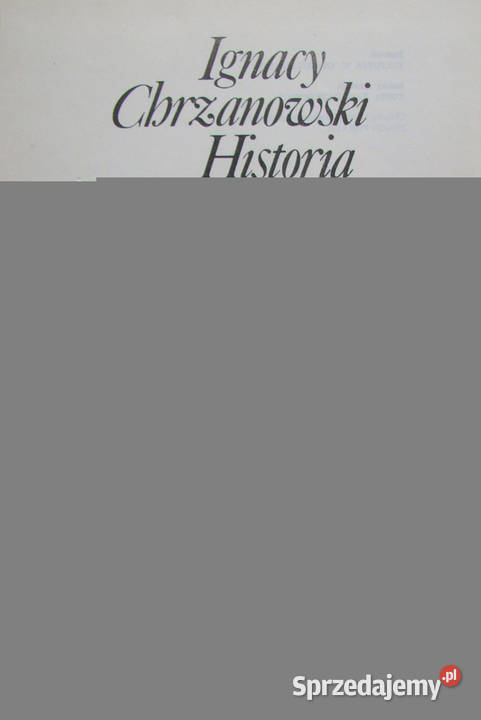 Historia literatury niepodległej Polski 965 1795 Limanowa sprzedam