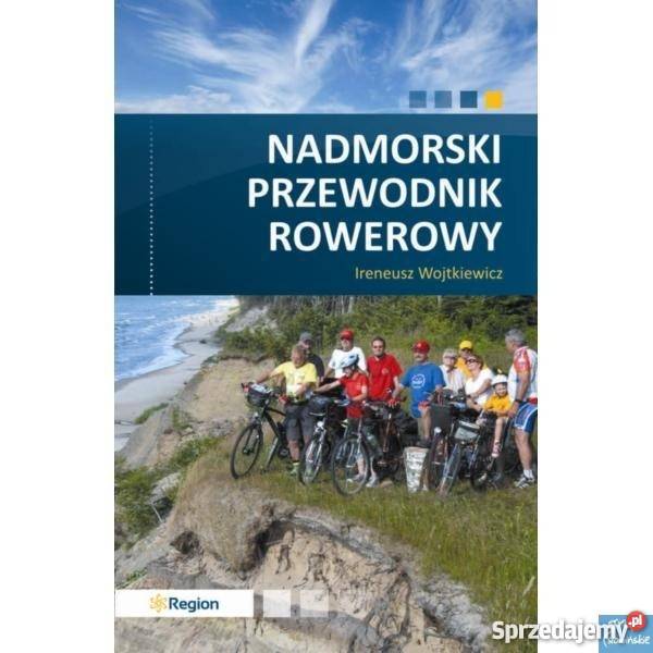 Nadmorski Przewodnik Rowerowy Rok wydania 2014 Wejherowo