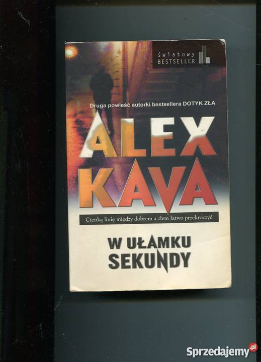 W ułamku sekundy Alex Kava Szczecin