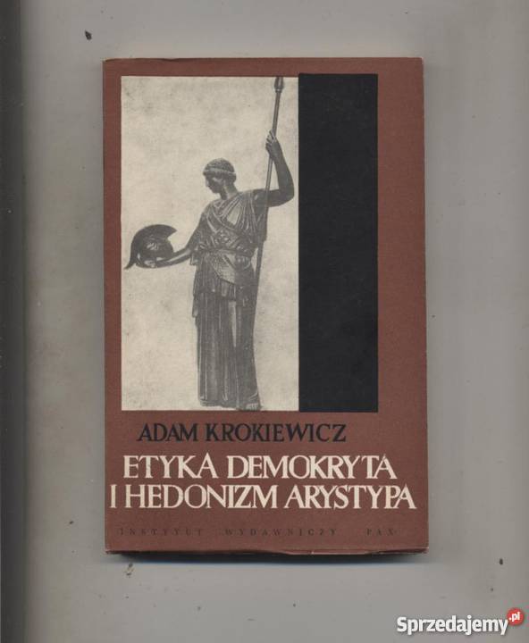 Etyka Demokryta i hedonizm Arystypa Szczecin