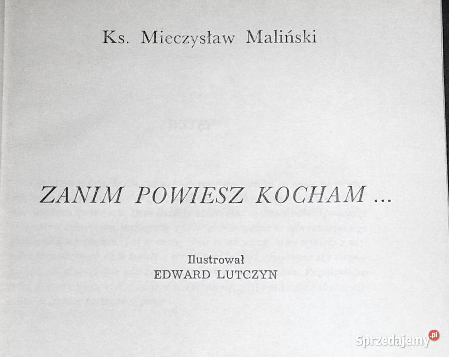 Zanim powiesz kocham Mieczysław Maliński lubelskie Chełm