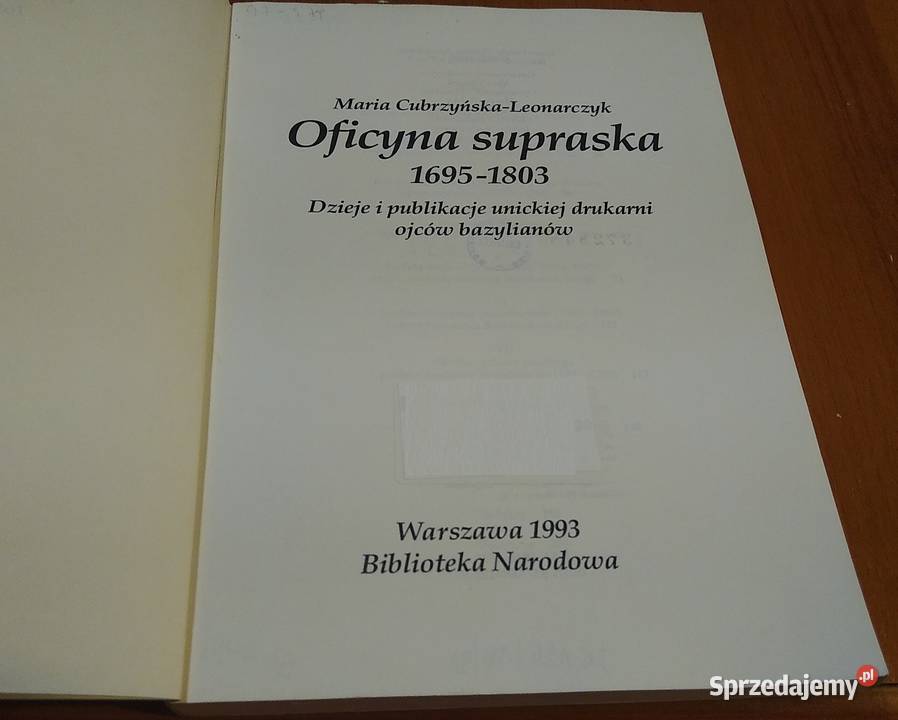 Oficyna supraska 16951803 dzieje i publikacje Rok wydania 1993 Gdańsk sprzedam