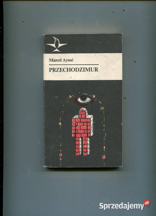 Przechodzimur Marcel Ayme zachodniopomorskie sprzedam