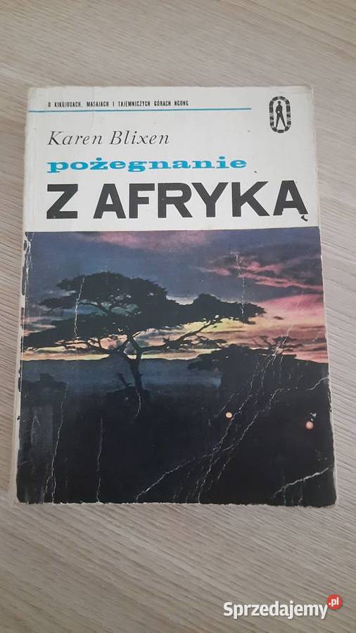 Karen Blixen Pożegnanie z Afryką miękka Serock