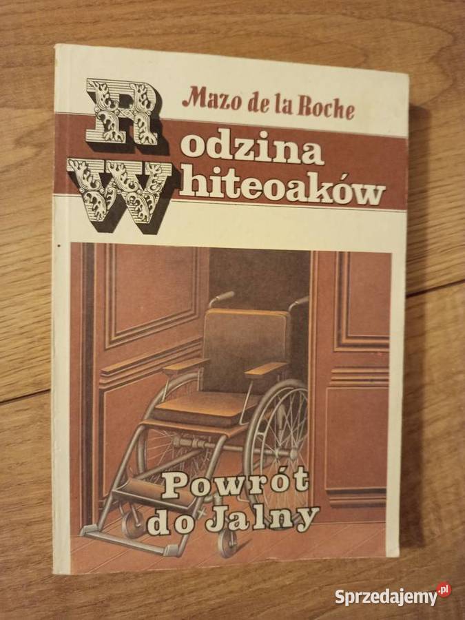 Mazo de la Roche Powrót do Jalny Rodzina