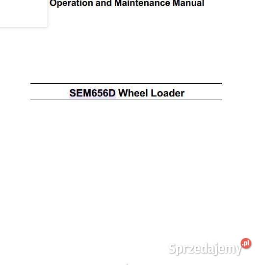 SEM 656D ładowarka instrukcja obsługi DTR motoryzacja, transport Kielce