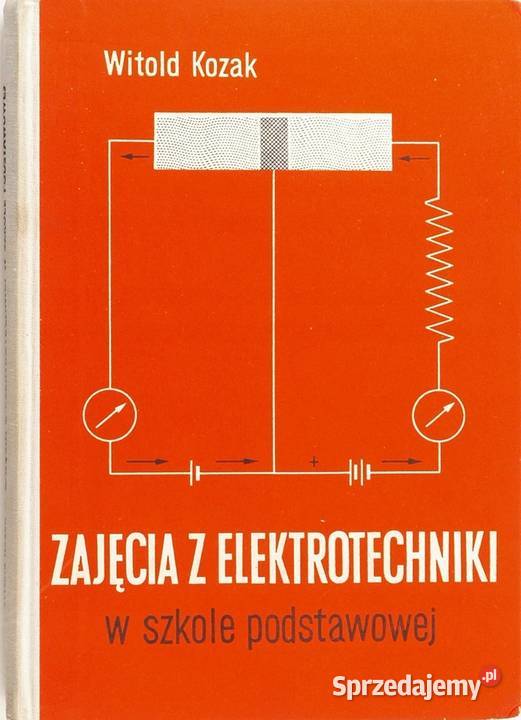 ZAJĘCIA Z ELEKTROTECHNIKI W SZKOLE PODSTAWOWEJ Siedlce