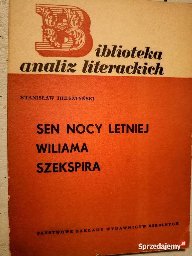 Sen nocy letniej analizy literatury księgarnia Książki naukowe i popularnonaukowe Warszawa