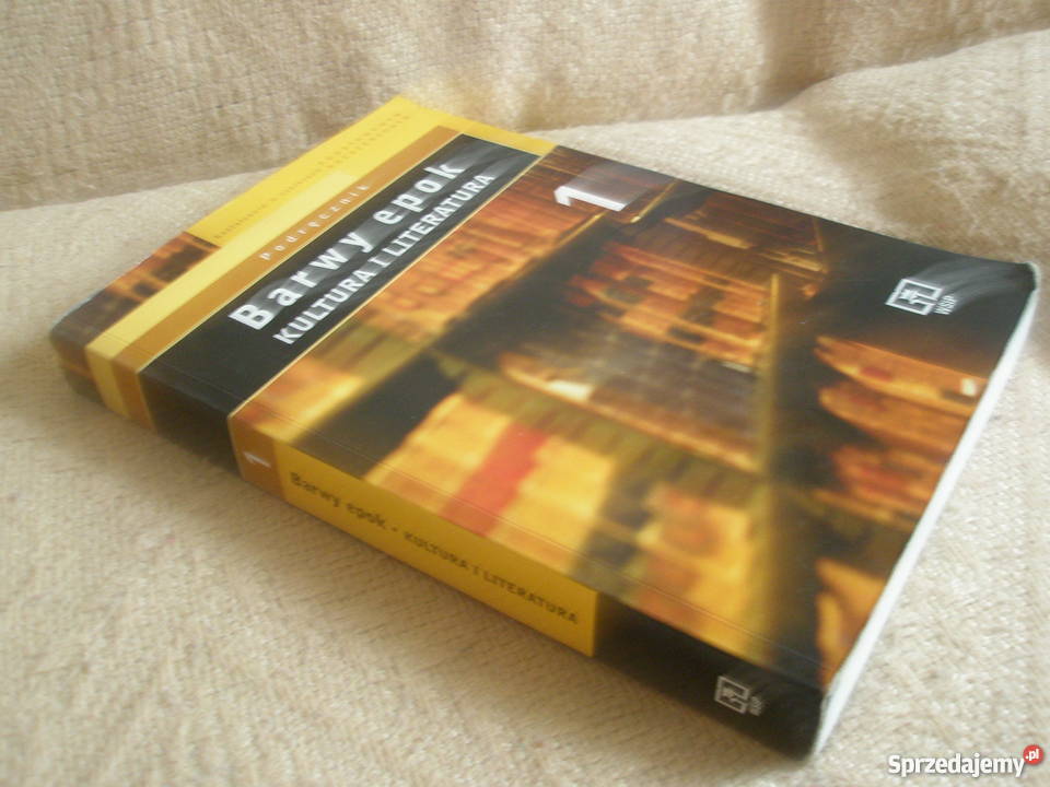 Barwy epok Kultura i literatura cz 1 WBobiński Ostrołęka