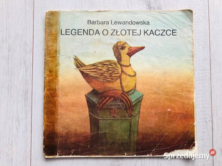 Bajki dla dzieci Legenda o złotej kaczce Barbara Lewandowska