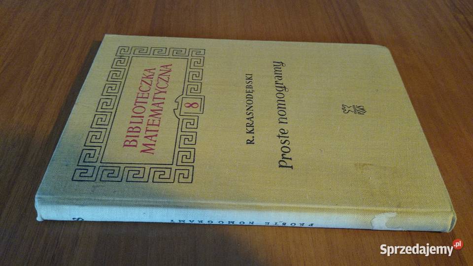 Proste nomogramy Ryszard Krasnodębski materiały dla nauczyciela Kultura i Rozrywka Gdańsk sprzedam
