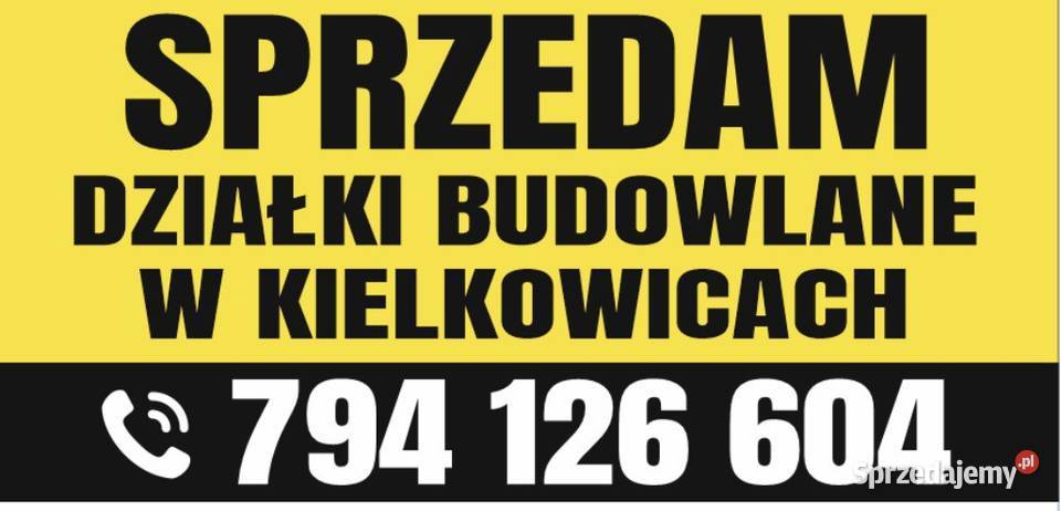 działki na Jurze Kiełkowice sprzedam