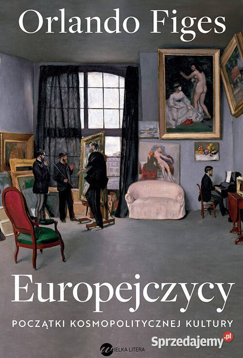 Orlando Figes Europejczycy twarda Kraków