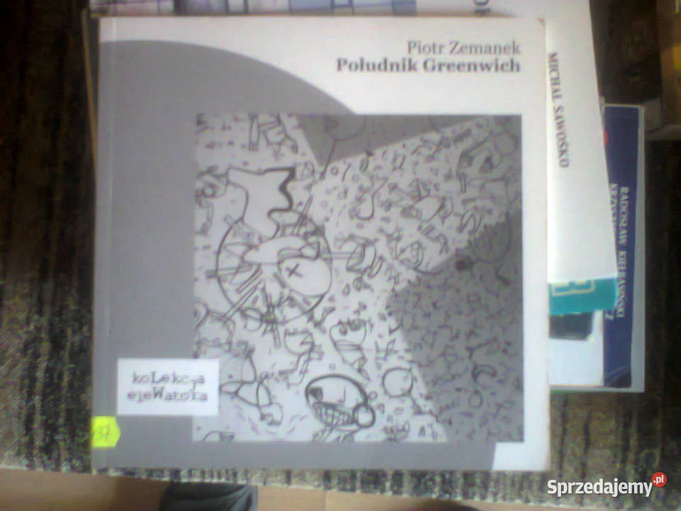 POŁUDNIK GREENWICH Piotr Zemanek mazowieckie sprzedam