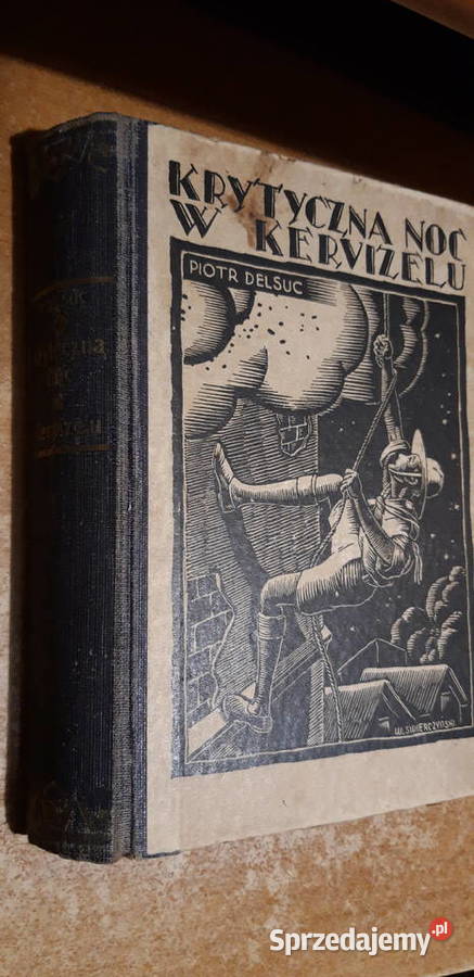 KRYTYCZNA NOC W KERVIZELU DELSUC1932 skauting